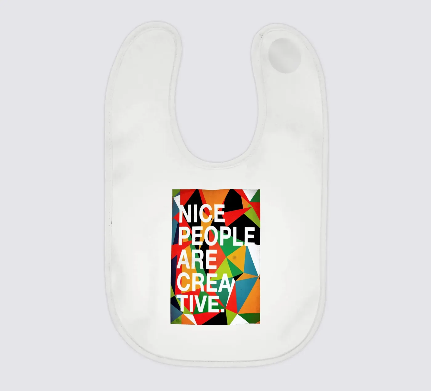 Nice people are Creative bavaglino da Danny Ivan