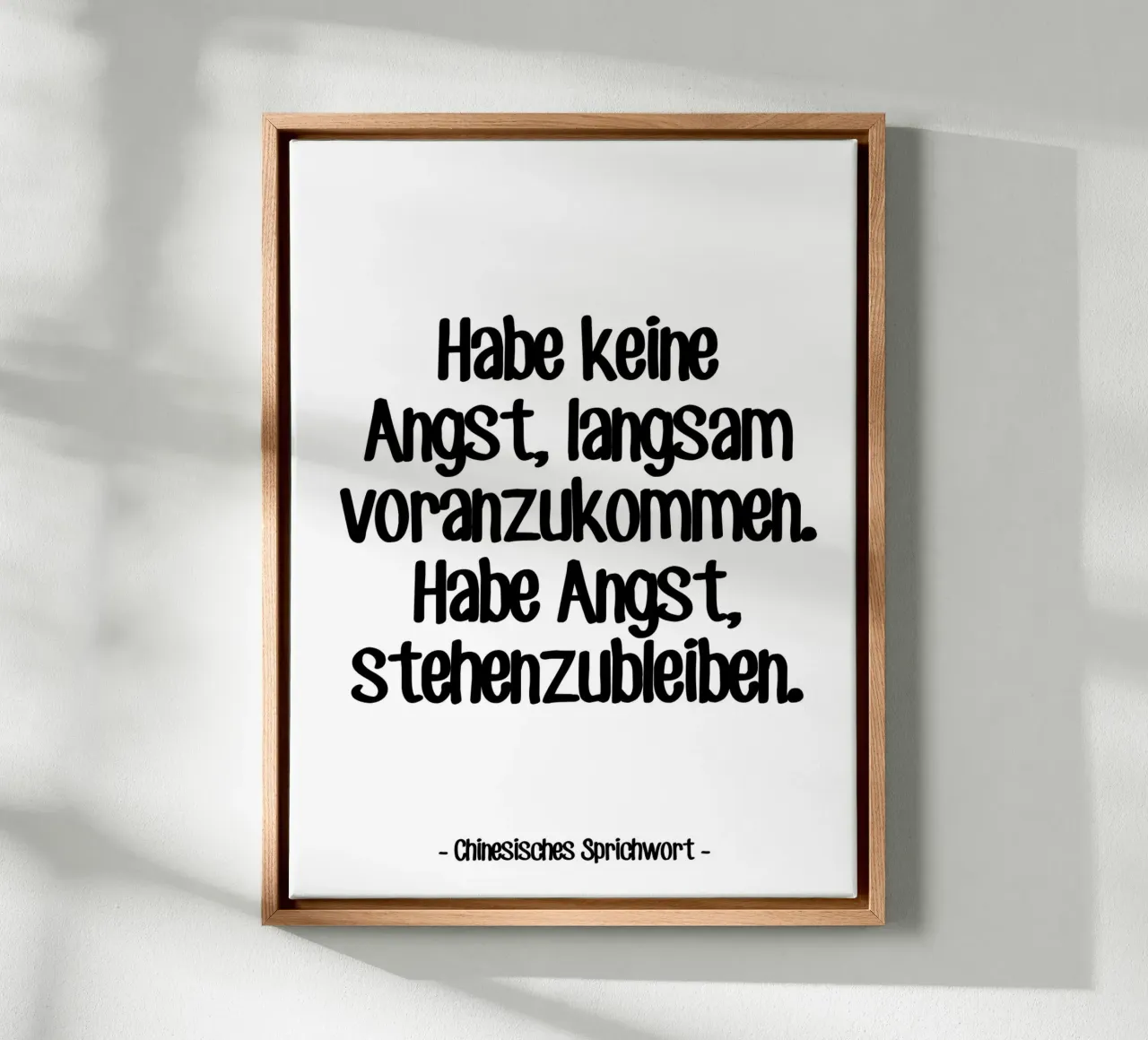 Zitat Proverbe Chinois Leinwand mit Schattenfugenrahmen von Wall of Words