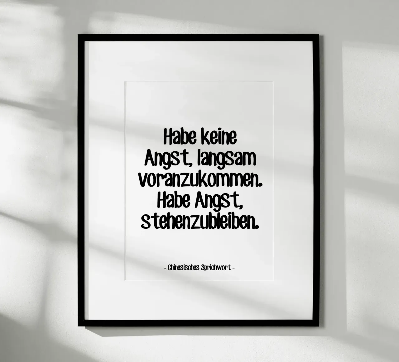 Zitat Proverbe Chinois Hahnemühle von Wall of Words