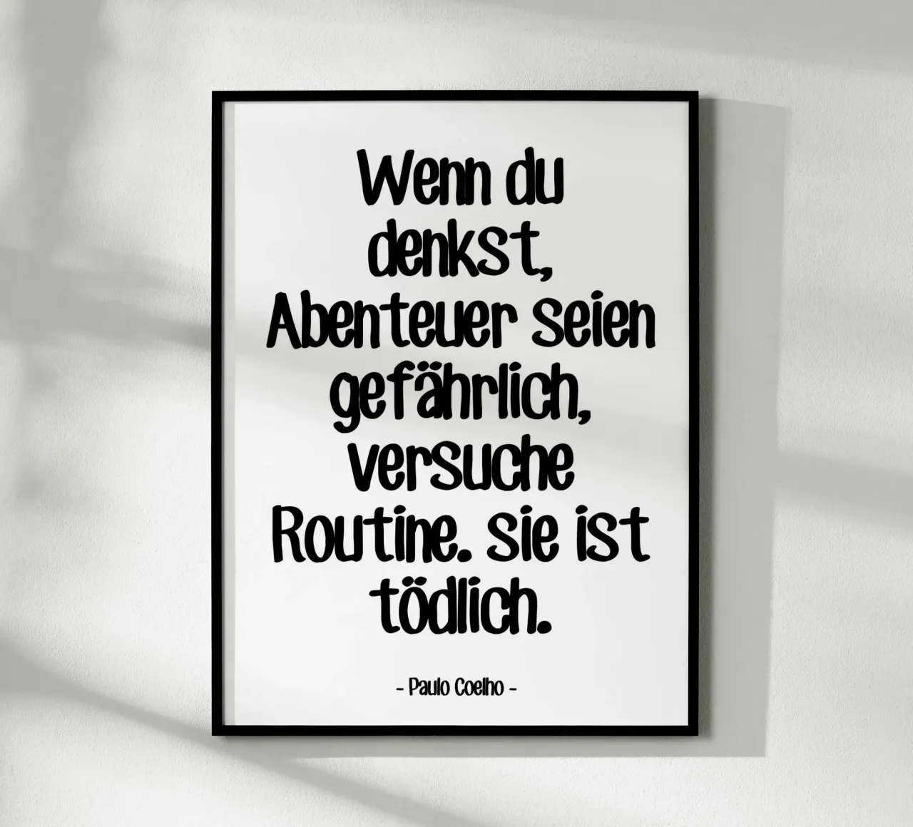 Citation Aventure di Paulo Coelho carta hahnemühle da Wall of Words