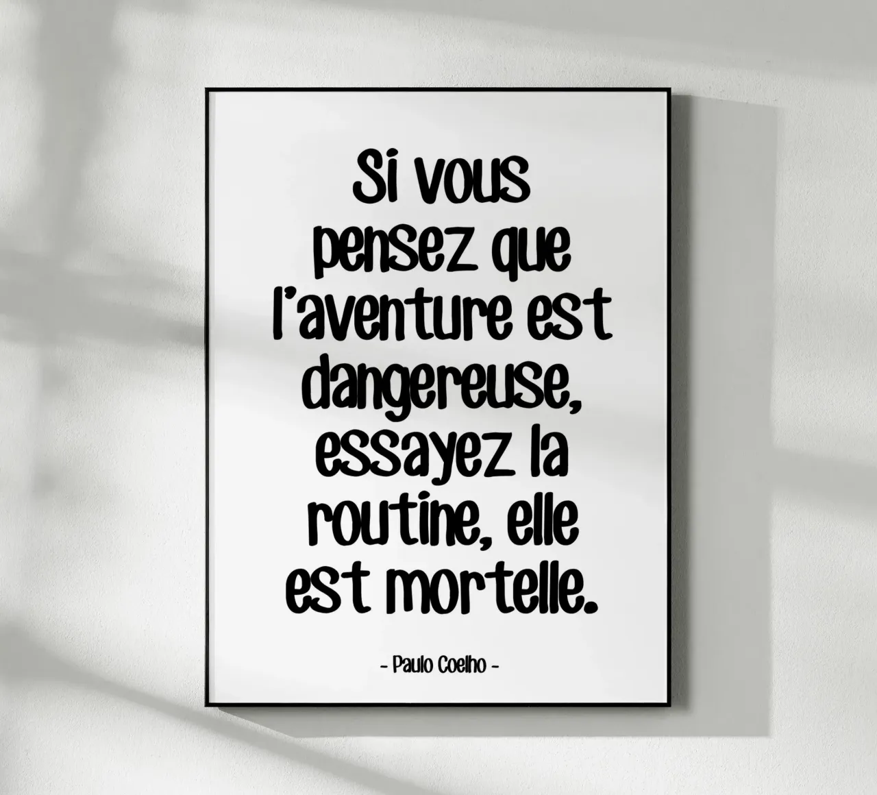 Citation Aventure di Paulo Coelho plexiglass da Wall of Words