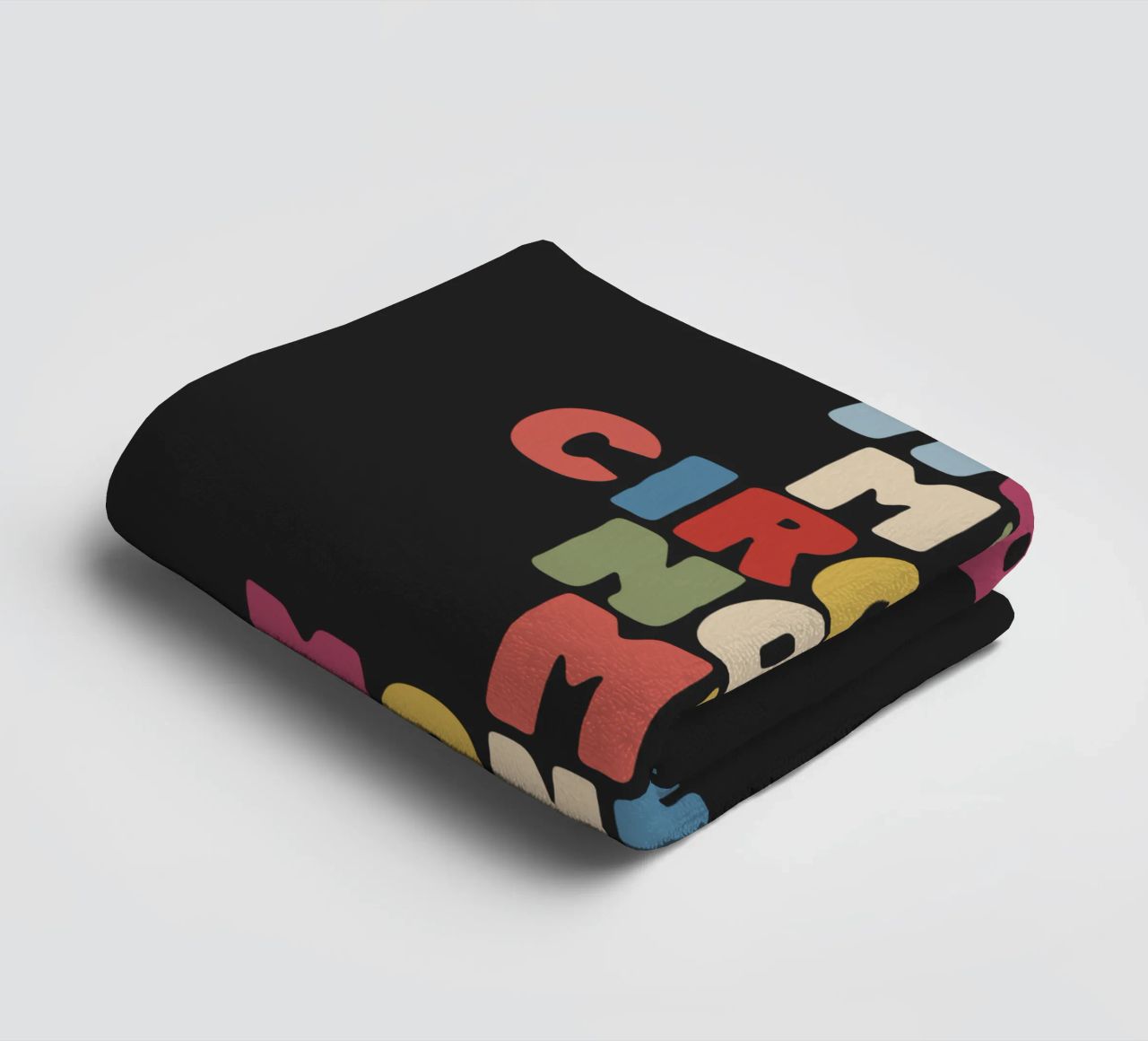 Not My Circus Not My Monkeys Colourful Typography Design towel by THE MOTIVATED TYPE
