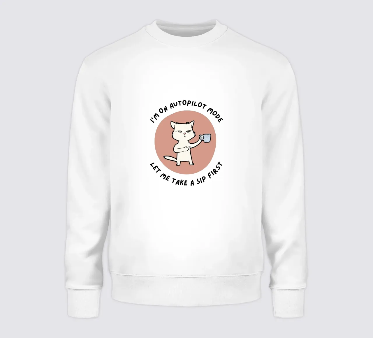 im on autopilot mode sweatshirt by khoailang