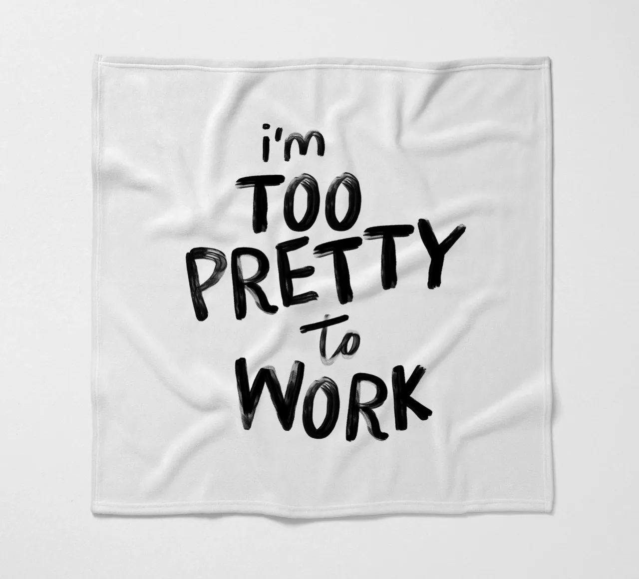 I'm Too Pretty to Work (Je suis trop belle pour travailler) Imprimé typographique drôle et insolent en noir plaid polaire de THE MOTIVATED TYPE