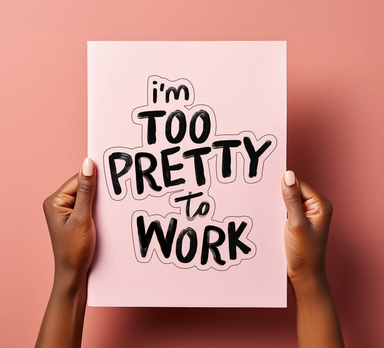 I'm Too Pretty to Work Sassy Funny Typography Print in Black sticker sheet by THE MOTIVATED TYPE
