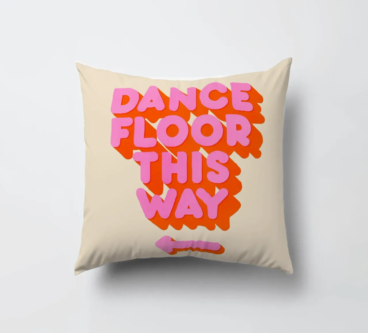 Retro "Dance Floor This Way" Typography Art Print cuscino da showmemars