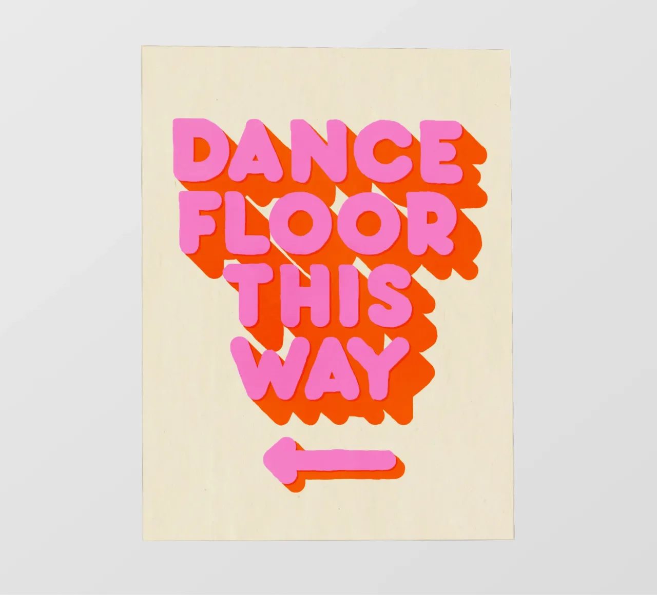Retro "Dance Floor This Way" Typography Art Print telo in pvc da showmemars