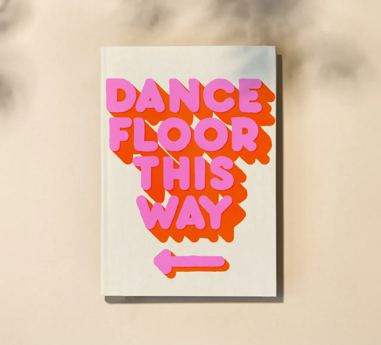 Retro "Dance Floor This Way" Typography Art Print cuaderno de showmemars