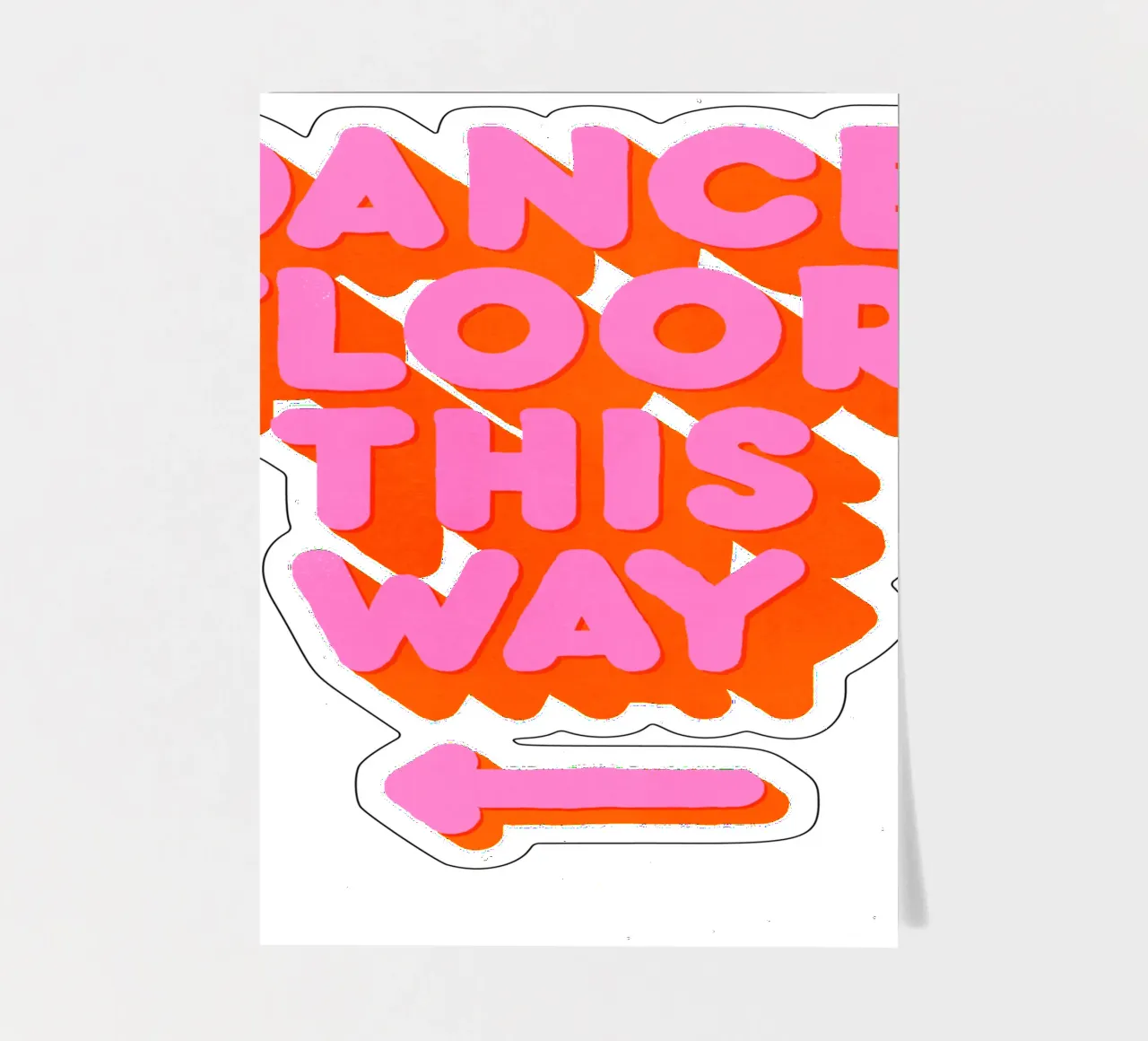 Retro "Dance Floor This Way" Typography Art Print foglio adesivo da showmemars