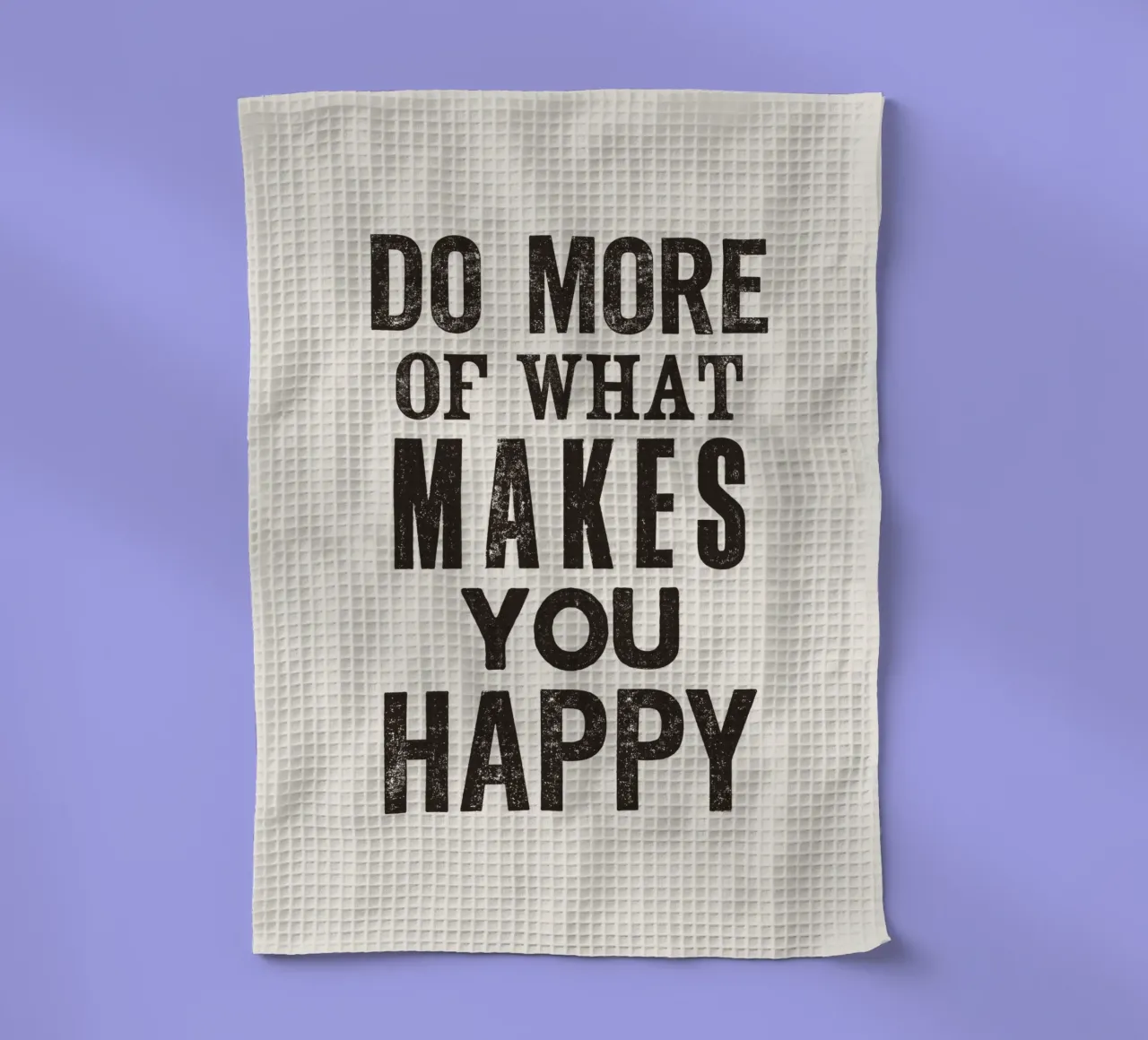 Do More of What Makes You Happy Letterpress Typography Print (Faites plus de ce qui vous rend heureux) torchon de THE MOTIVATED TYPE