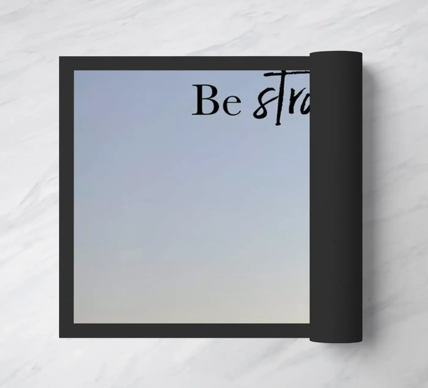 Be Strong Fußmatte von Studio One