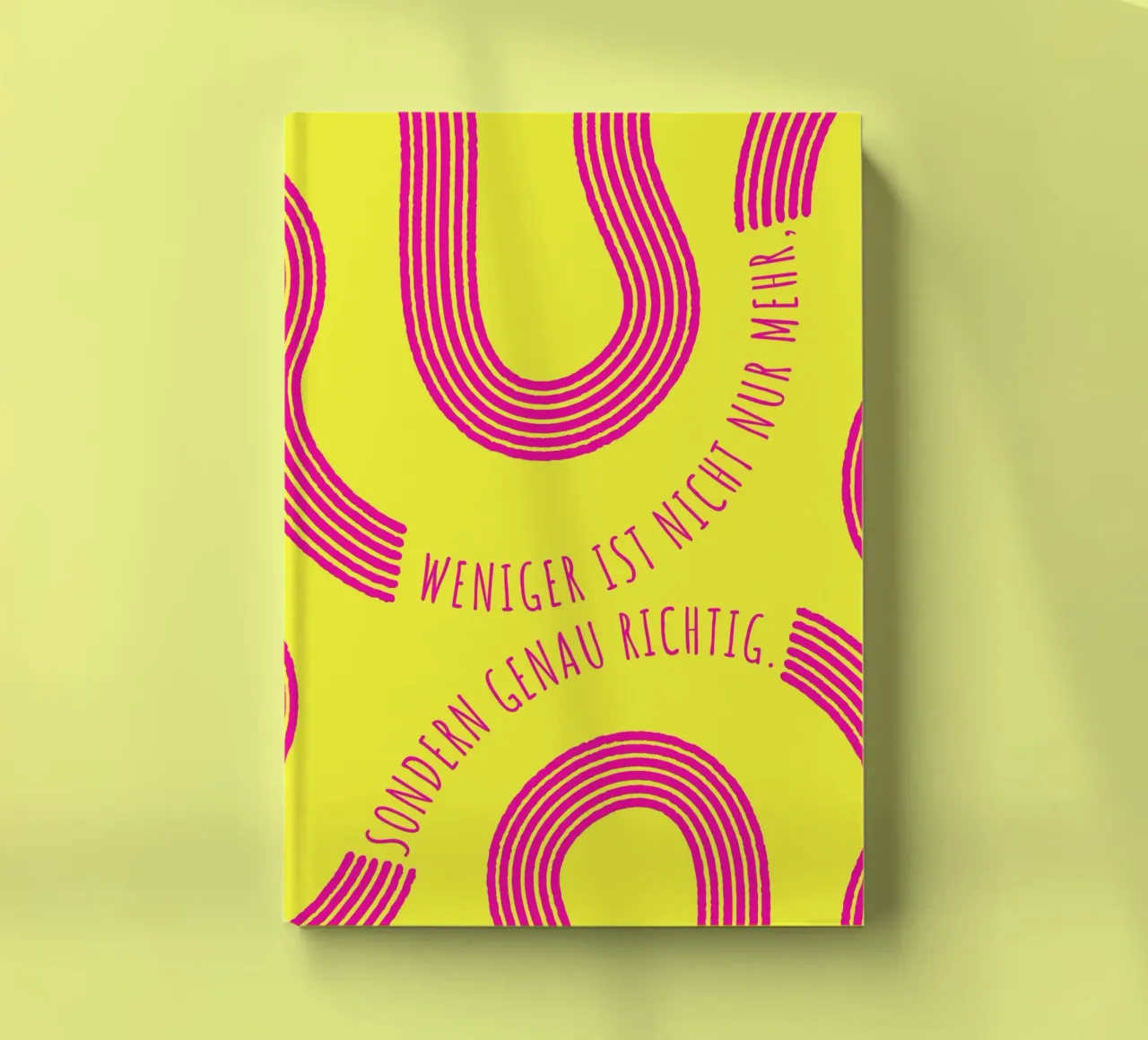 LESS IS NOT ONLY MORE, BUT JUST RIGHT notebook by DigiWunderwerk