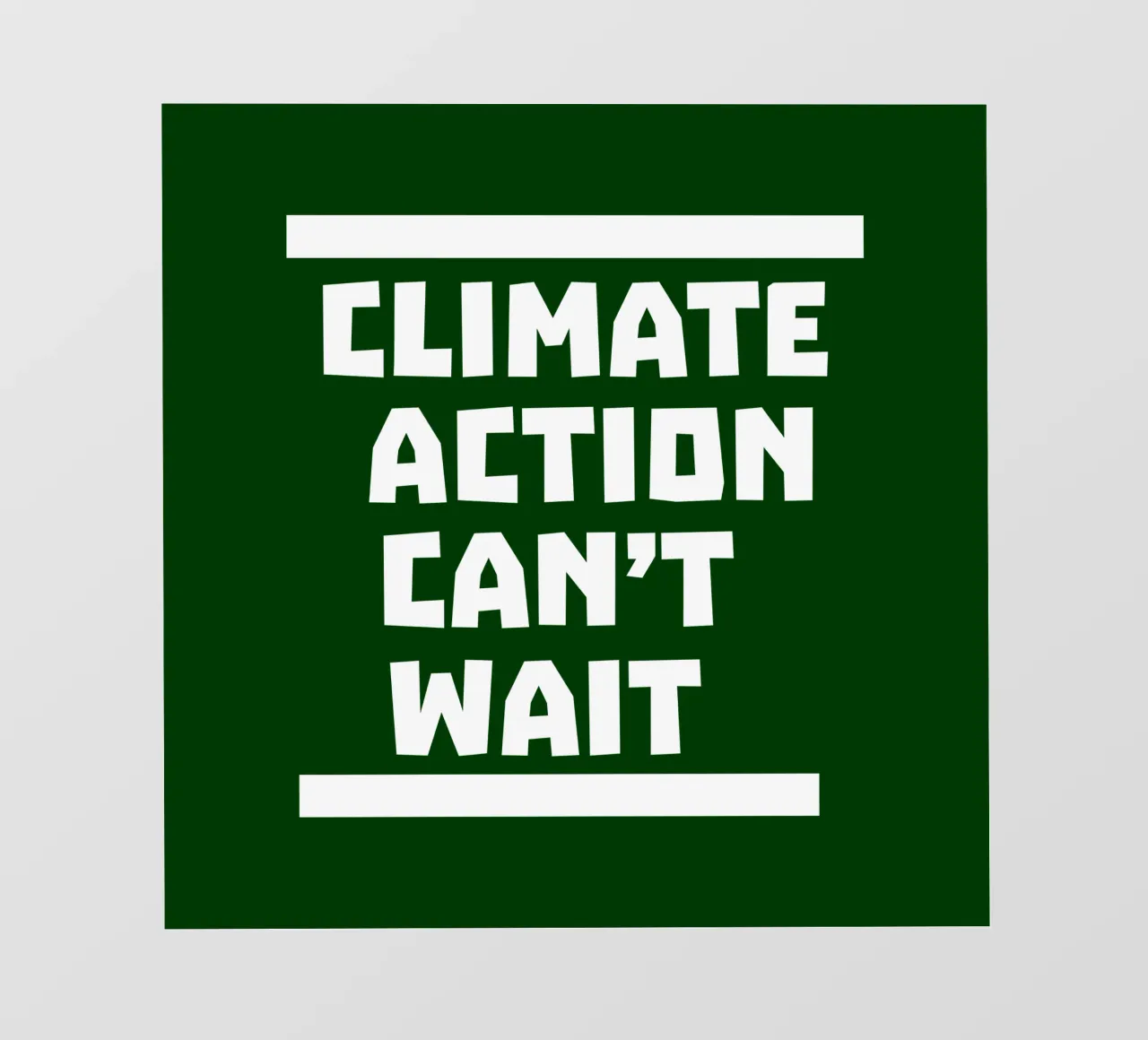 Climate action can't wait Backlit Folie von greencitiesmovement