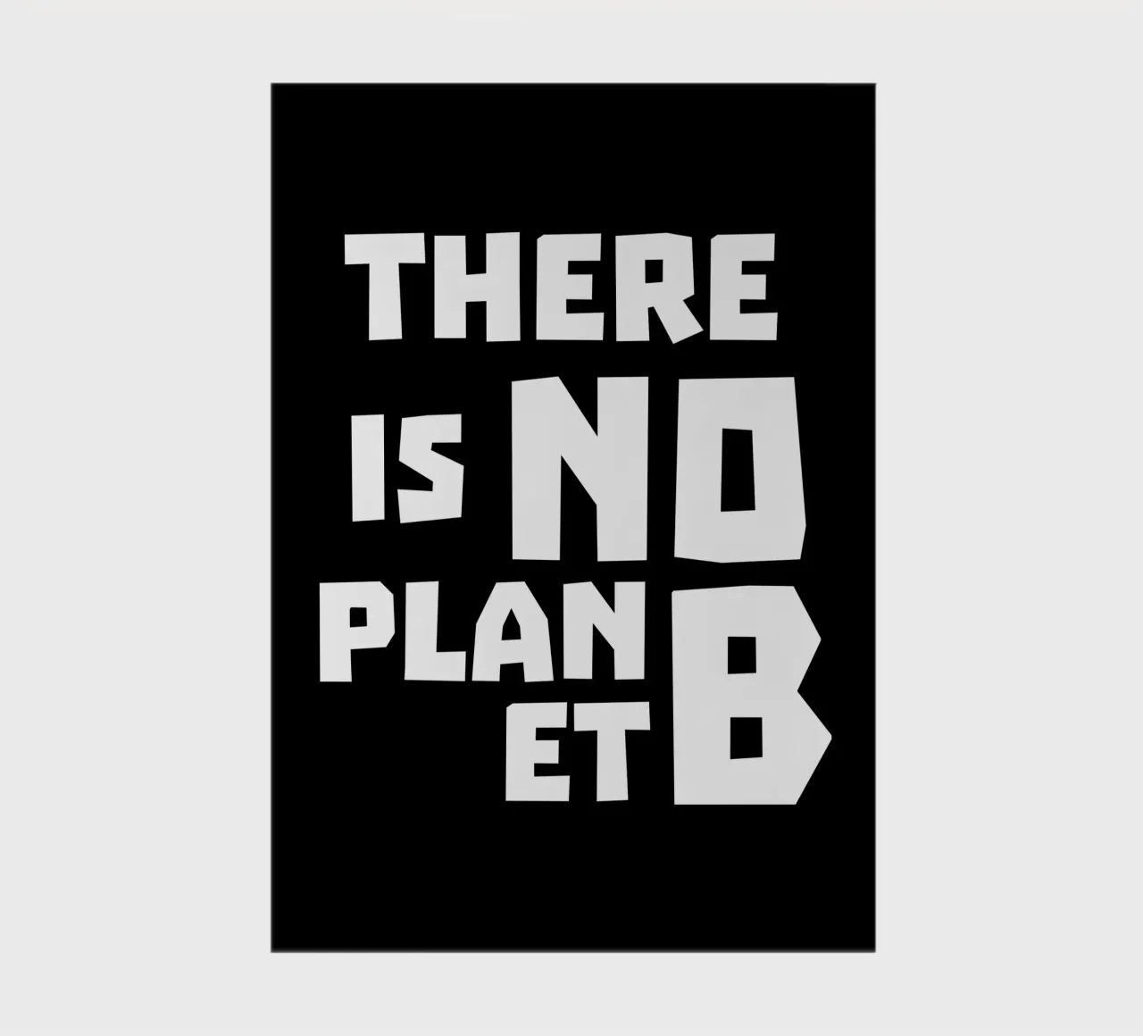 There is no planet b notebook by greencitiesmovement