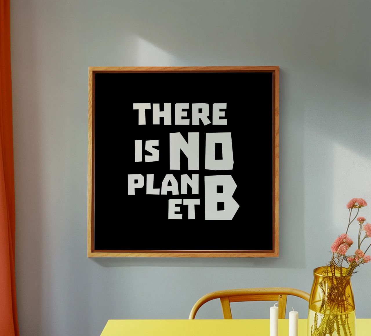 There is no planet b plexiglass da greencitiesmovement