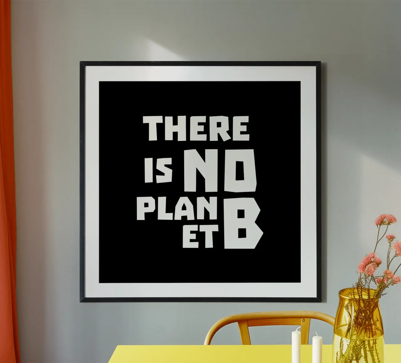 There is no planet b poster da greencitiesmovement