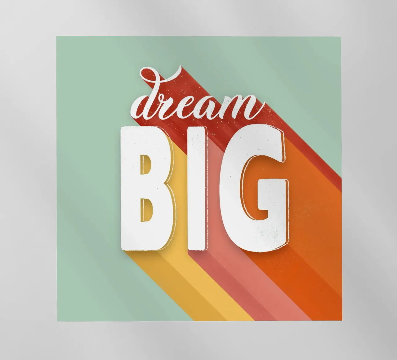 Dream Big Retro Typography Motivational Wall Art pellicola backlit da showmemars