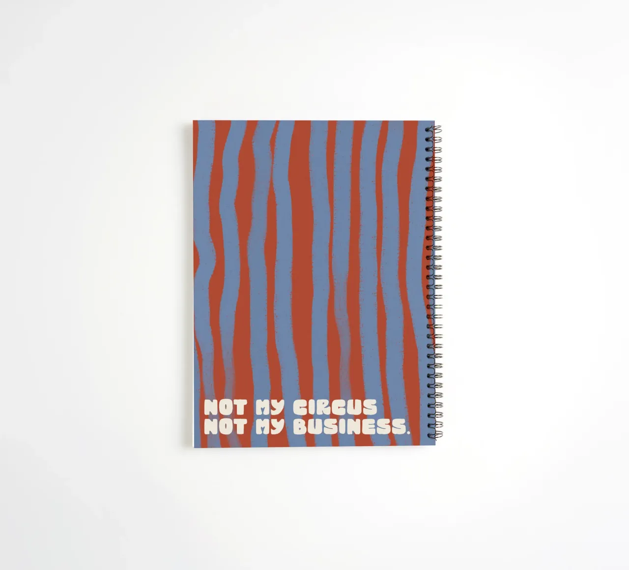 Not My Circus Not My Business notitieboek met spiraal van treechild