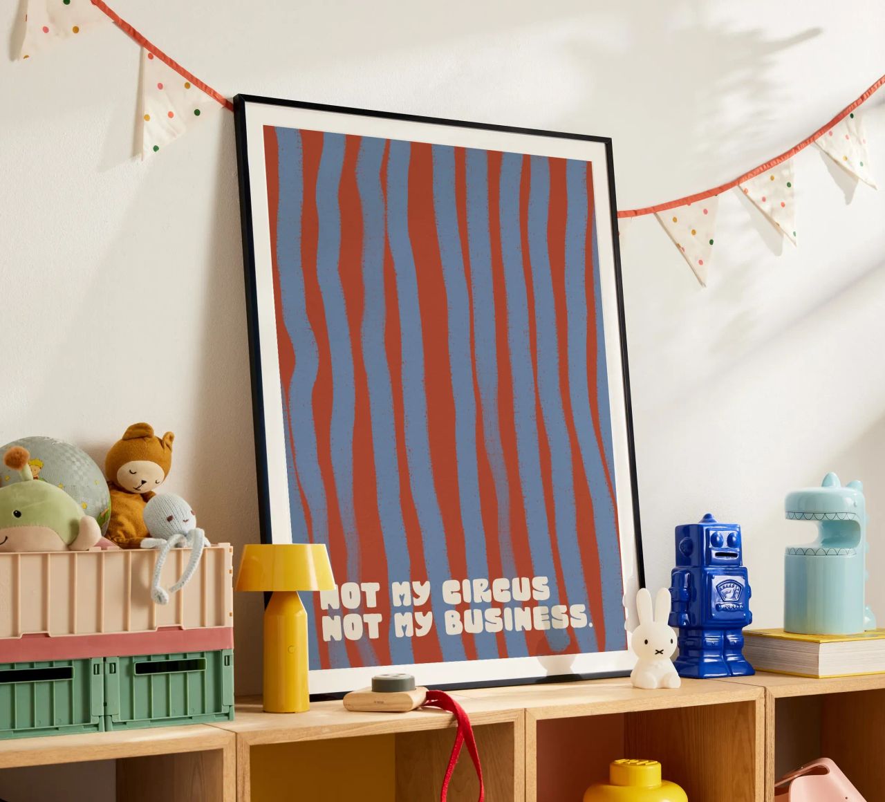 Not My Circus Not My Business Poster von treechild