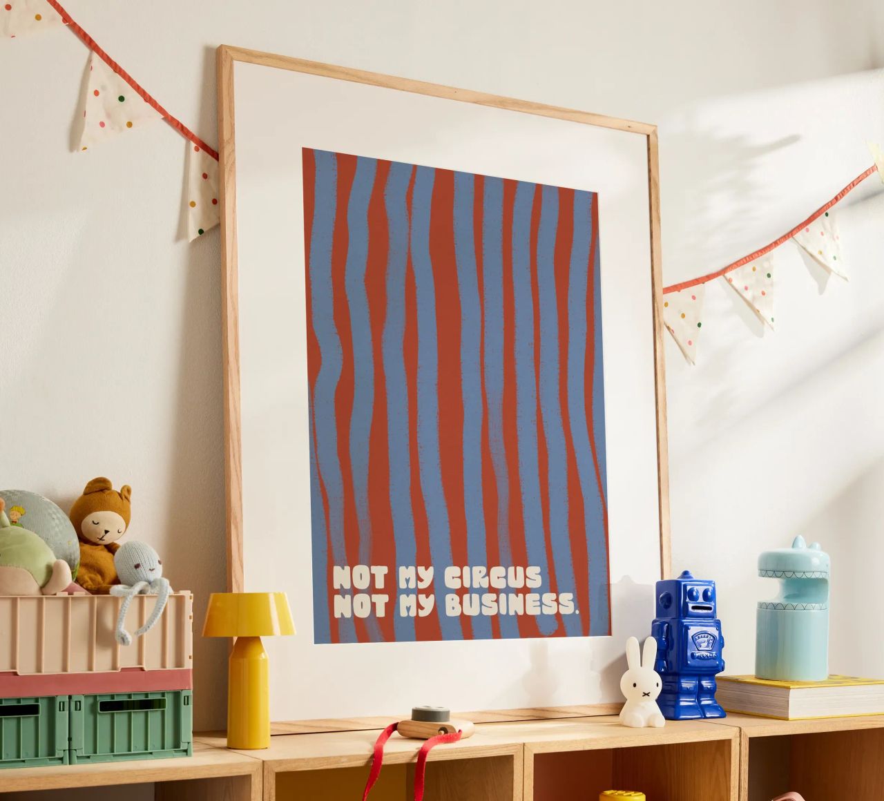 Not My Circus Not My Business Poster von treechild