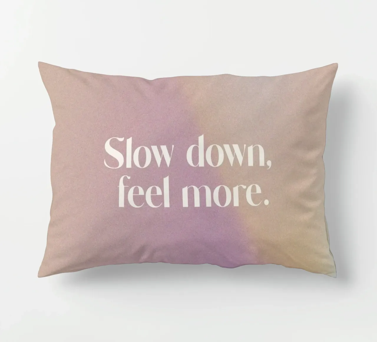 Slow Down Feel More cuscino da treechild