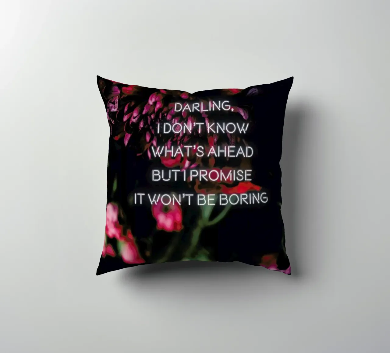 Darling I don't know decorative cushion by Oh Darling