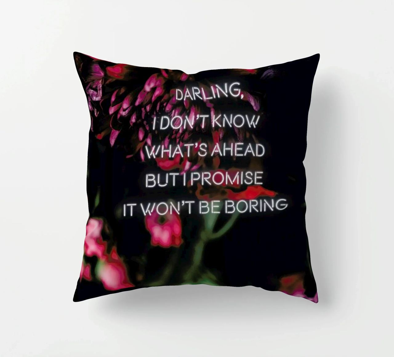 Darling I don't know cuscino da Oh Darling