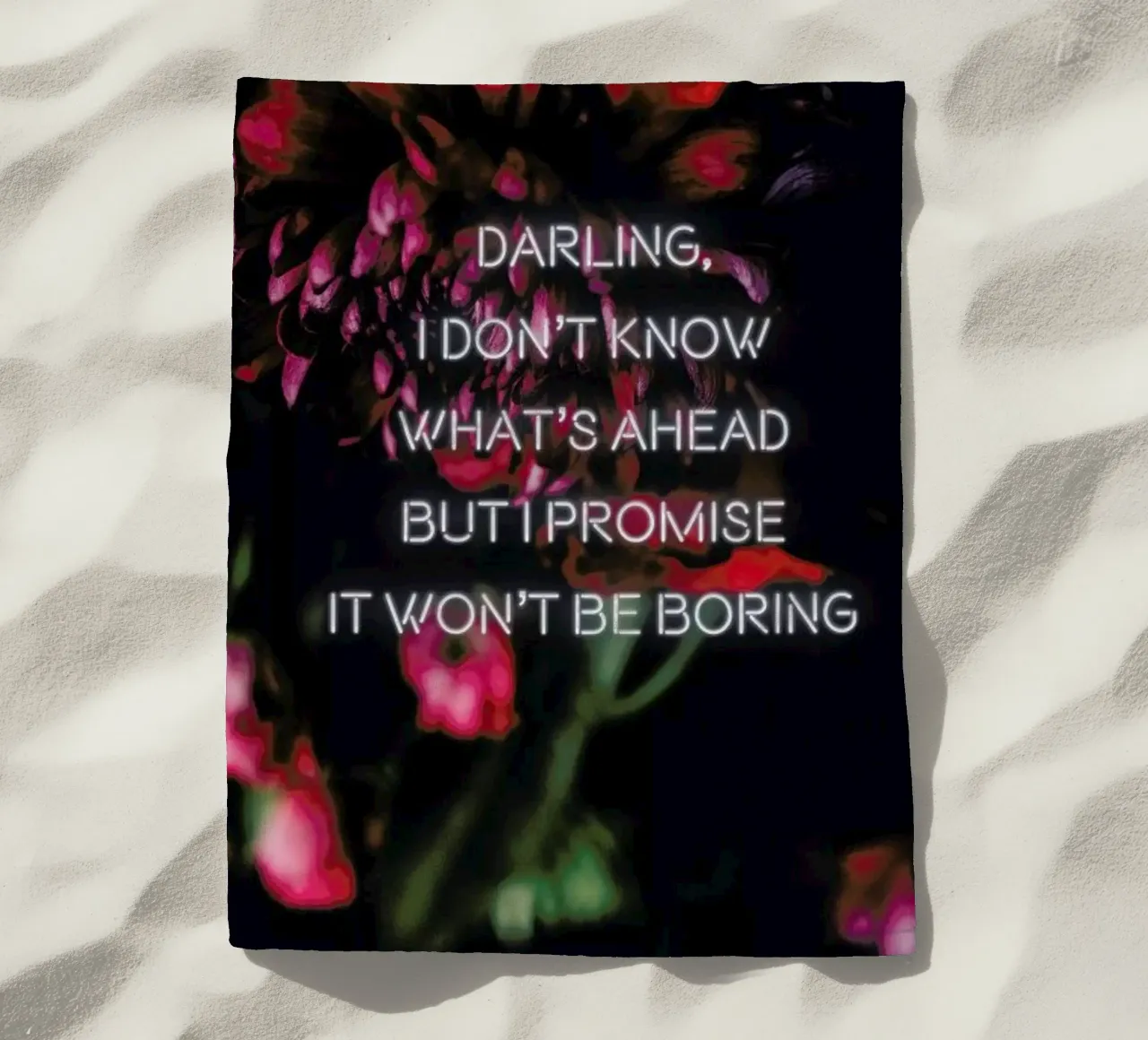 Darling I don't know toalla de playa de Oh Darling