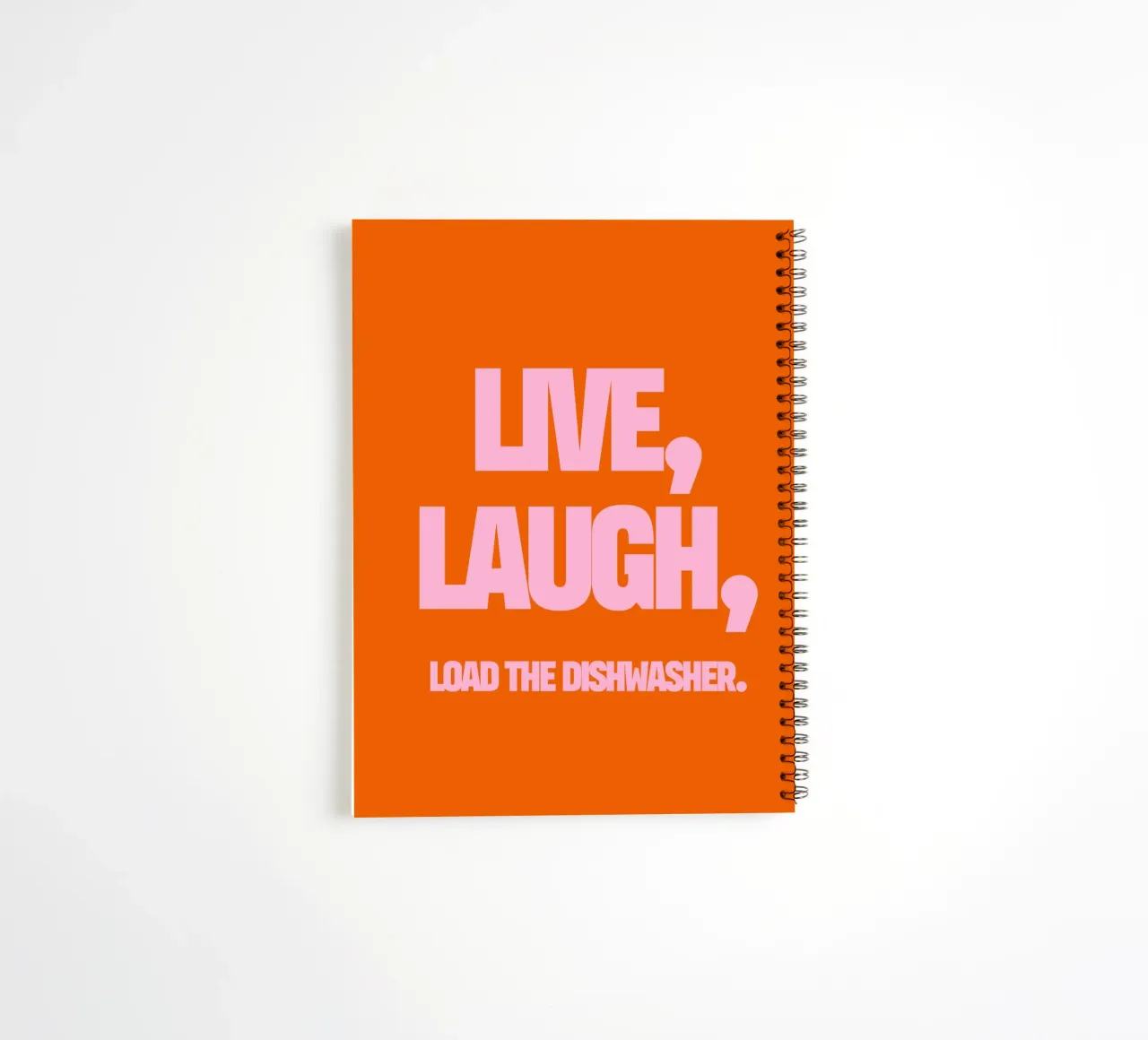 Live, Laugh, Load the Dishwasher spiral notebook by TheGrumpyHomeDecor