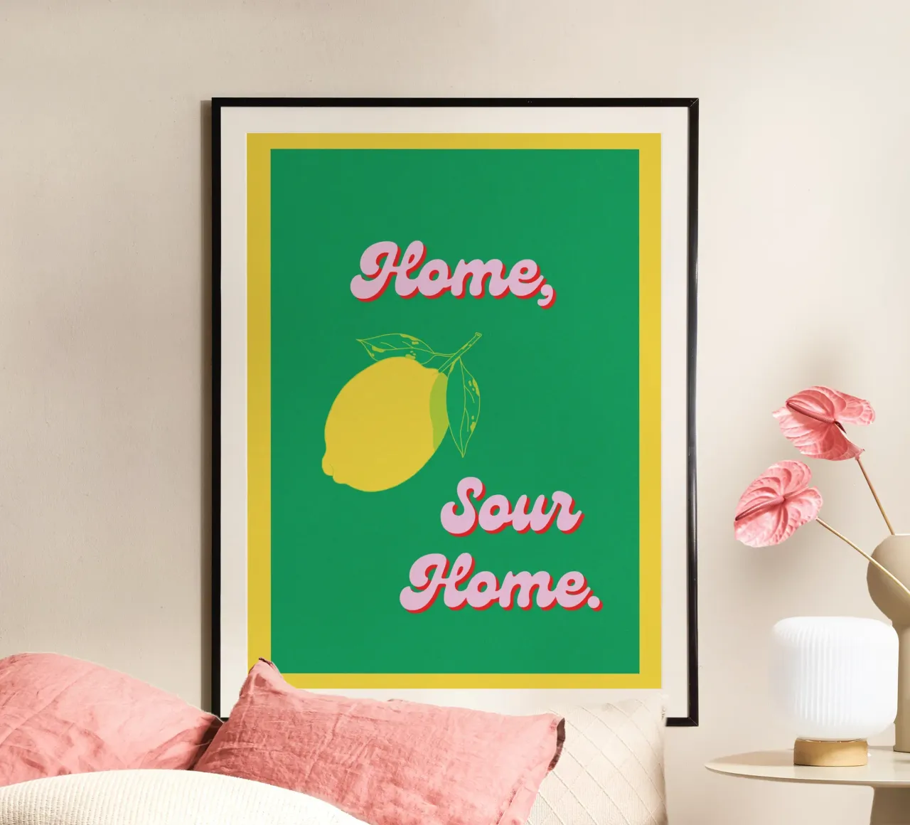 Home, Sour Home poster da TheGrumpyHomeDecor