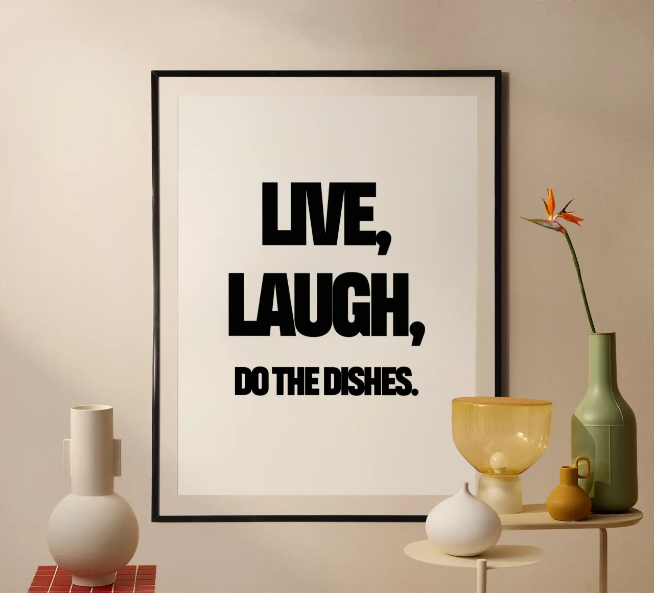 Live, Laugh, Do The Dishes poster con telaio in legno da TheGrumpyHomeDecor