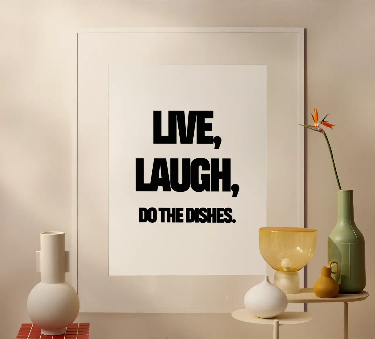 Live, Laugh, Do The Dishes poster con telaio in legno da TheGrumpyHomeDecor