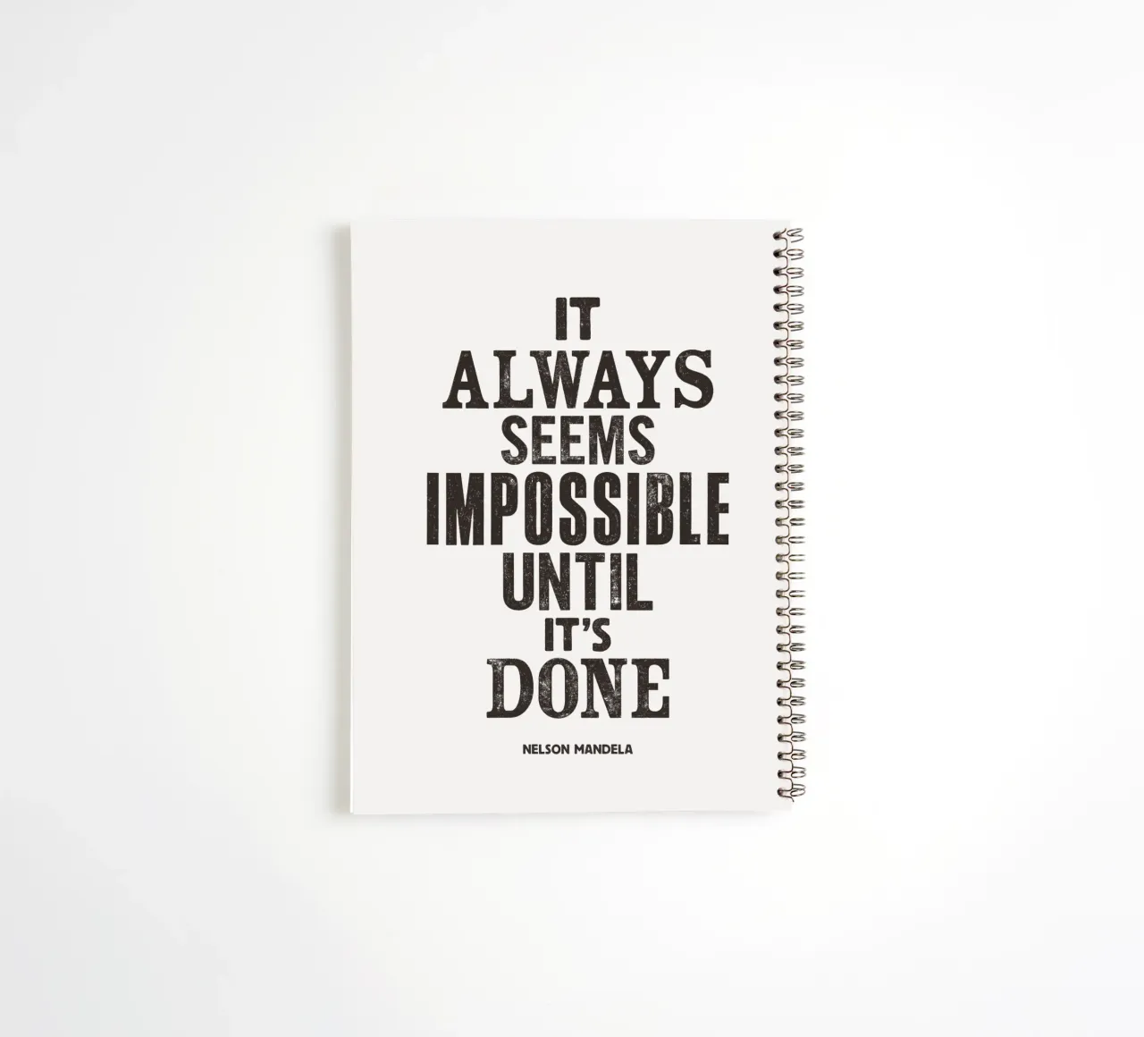 Cela semble toujours impossible jusqu'à ce que ce soit fait Citation imprimée carnet à spirale de THE MOTIVATED TYPE