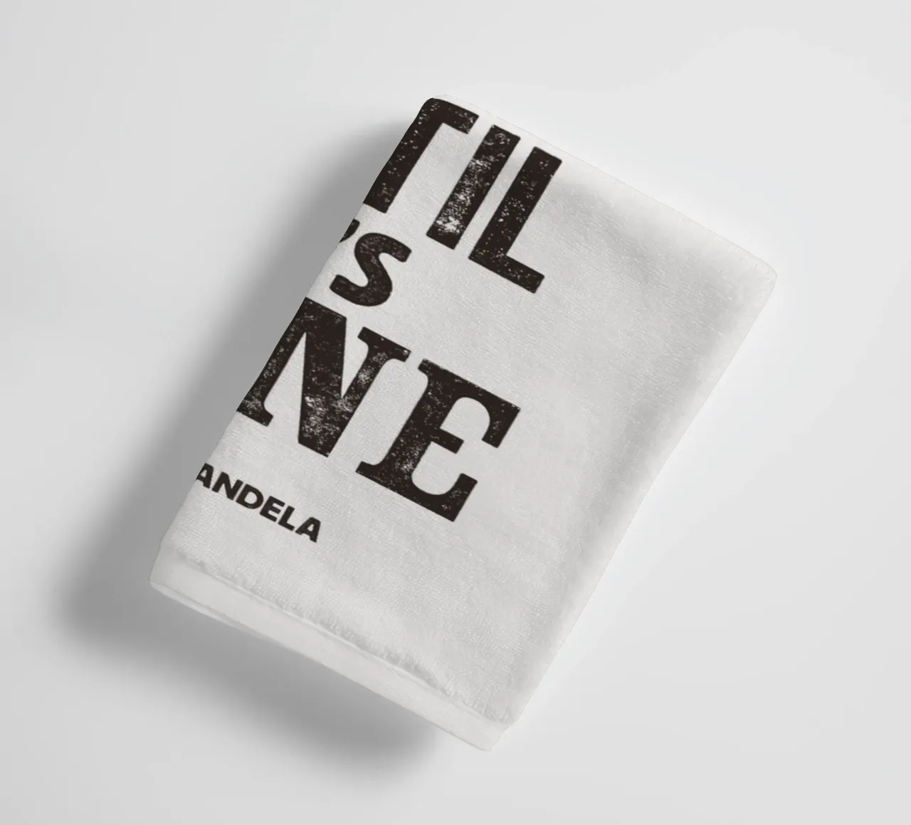 It Always Seems Impossible Until It's Done Quote Print towel by THE MOTIVATED TYPE