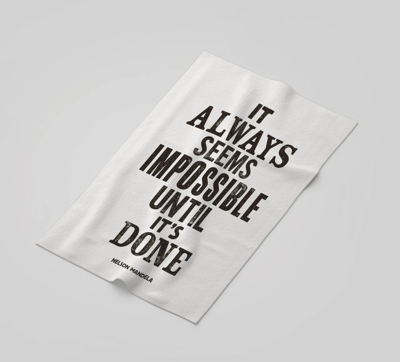 It Always Seems Impossible Until It's Done Quote Print beach towel by THE MOTIVATED TYPE