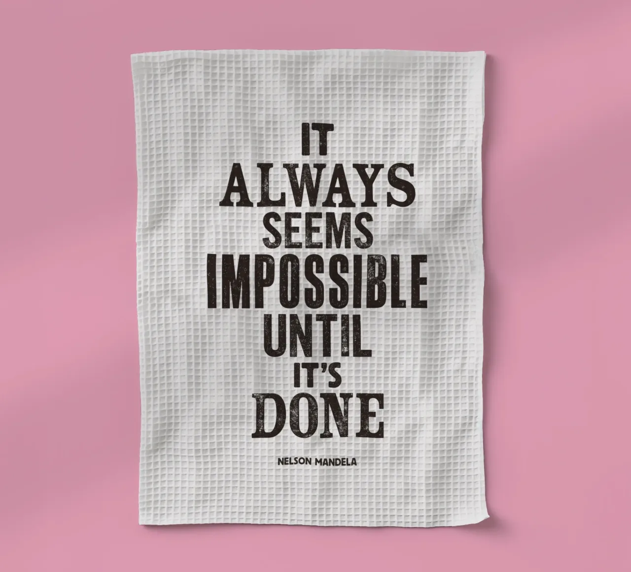 Sembra sempre impossibile finché non viene fatto Stampa citazione canovaccio da cucina da THE MOTIVATED TYPE
