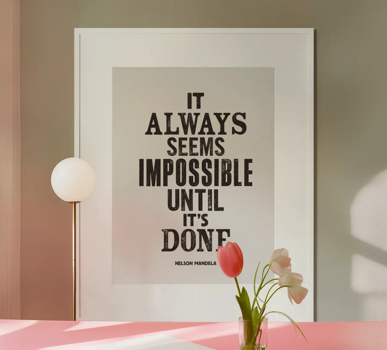 It Always Seems Impossible Until It's Done Quote Print hahnemühle by THE MOTIVATED TYPE