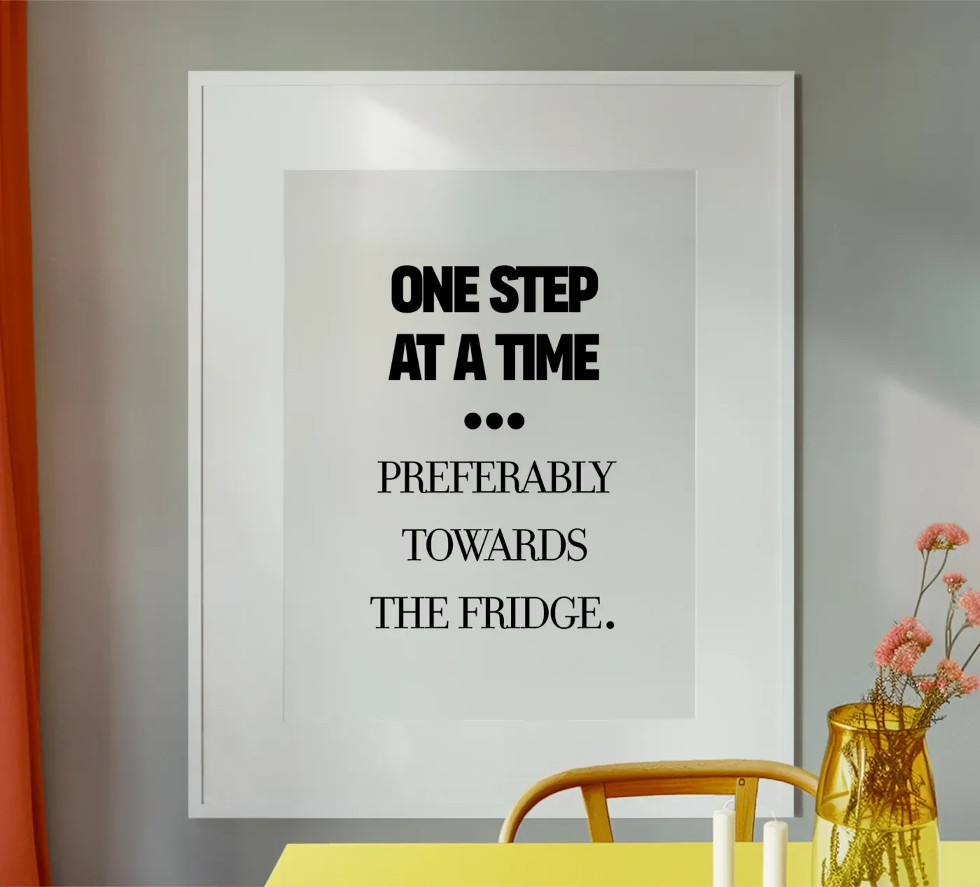 one step at a time poster da TheGrumpyHomeDecor