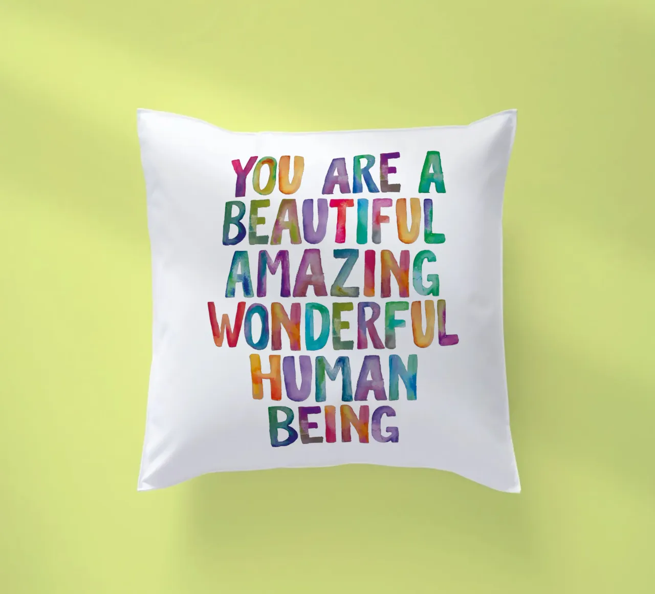 Sei un bellissimo, incredibile, meraviglioso essere umano cuscino da THE MOTIVATED TYPE