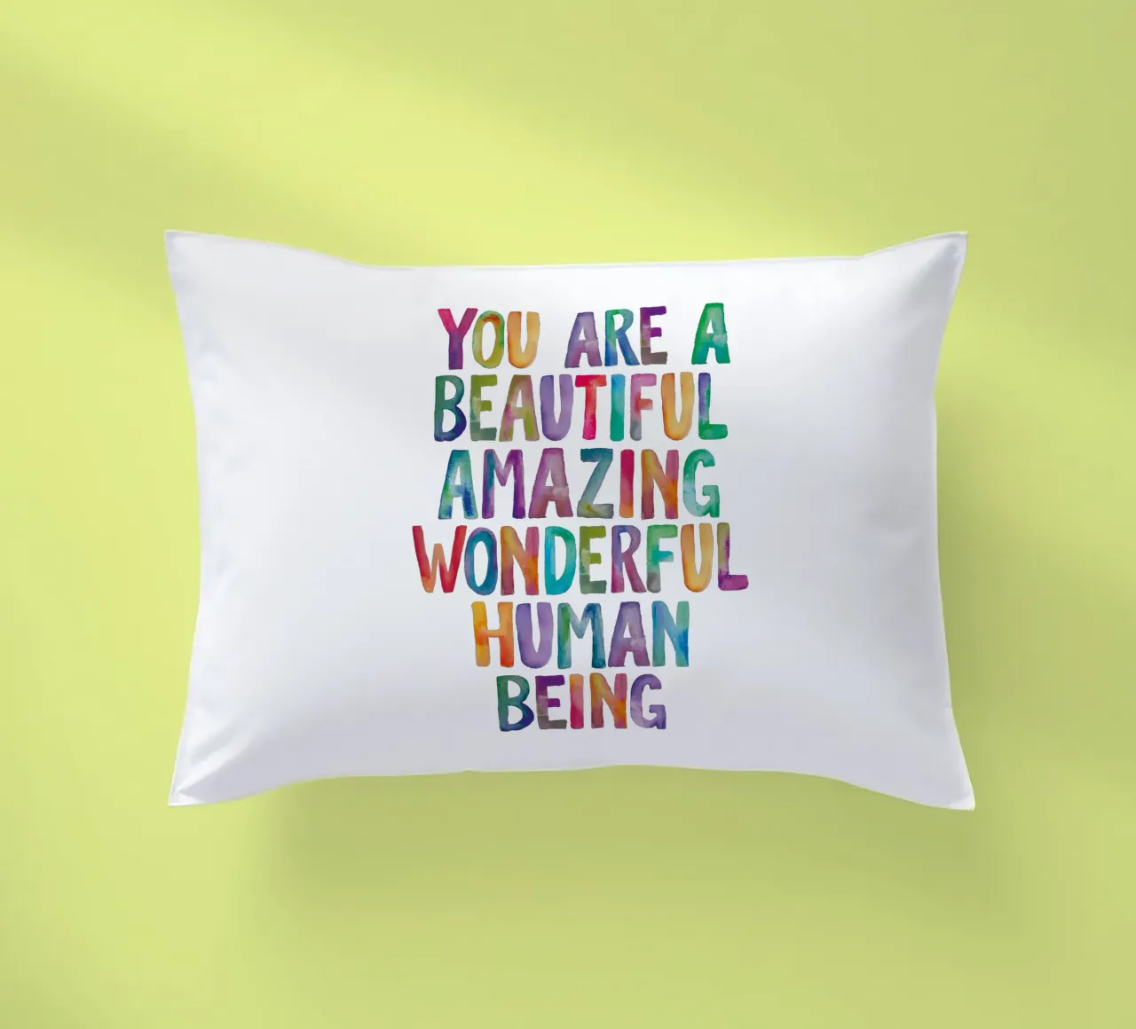 Sei un bellissimo, incredibile, meraviglioso essere umano cuscino da THE MOTIVATED TYPE