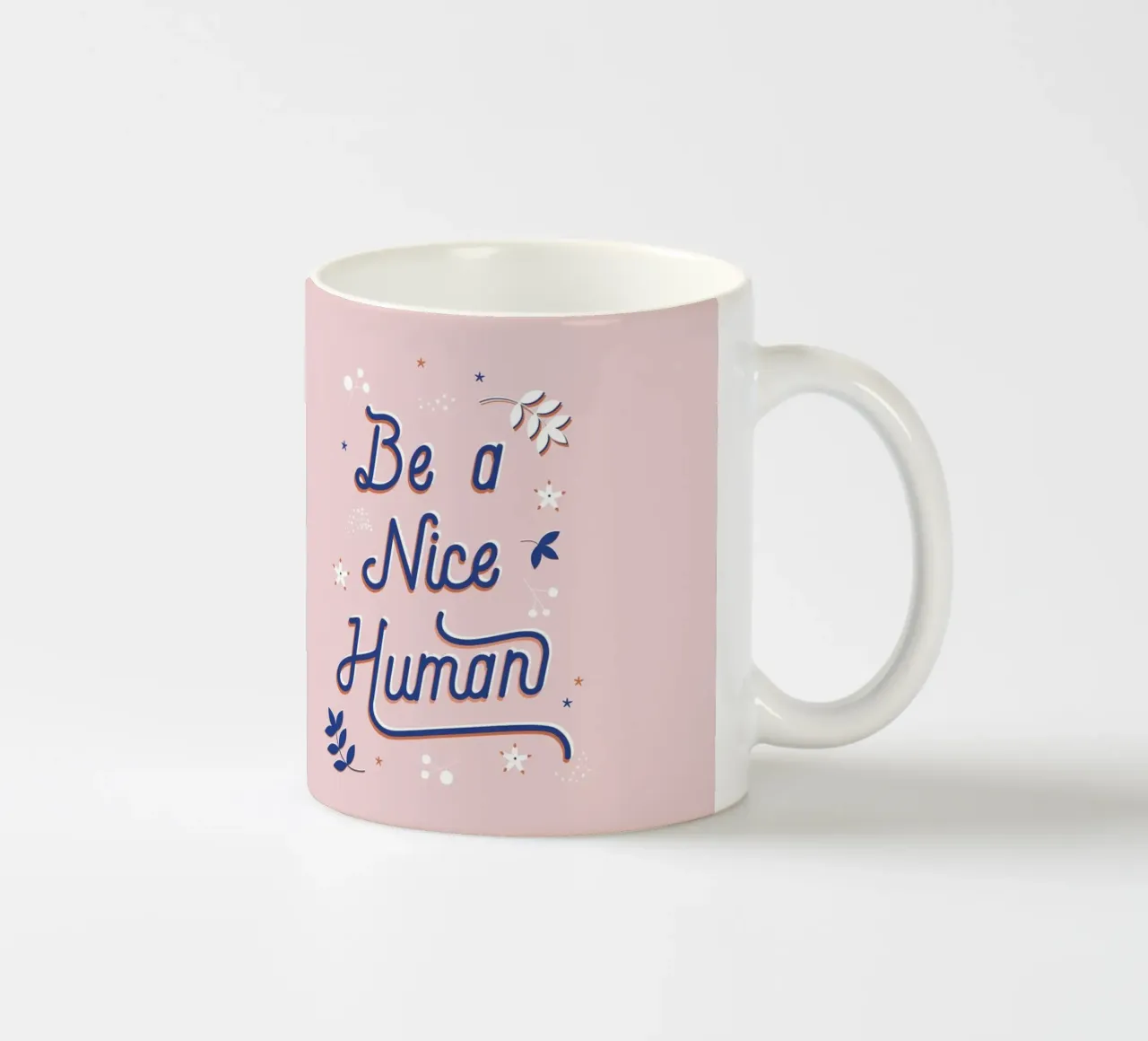 "Be a Nice Human" Calligraphic Art Print - Light Pink tazza in ceramica da showmemars