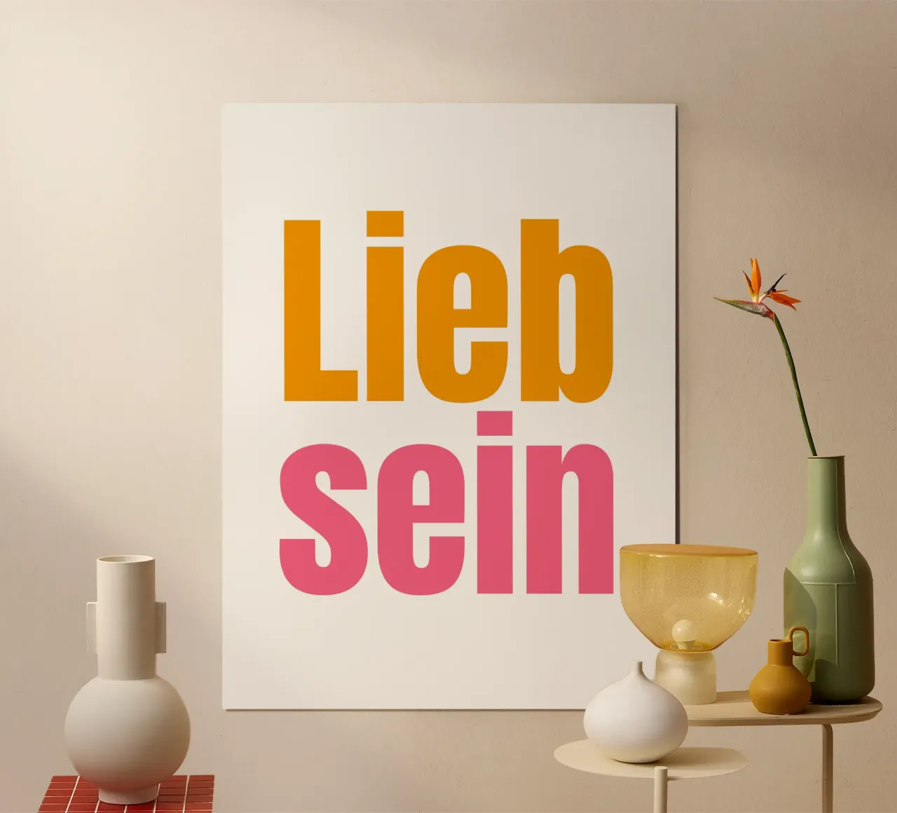 Lieb sein poster da Happy 😃 Art 🎨 by Christine Schnoell