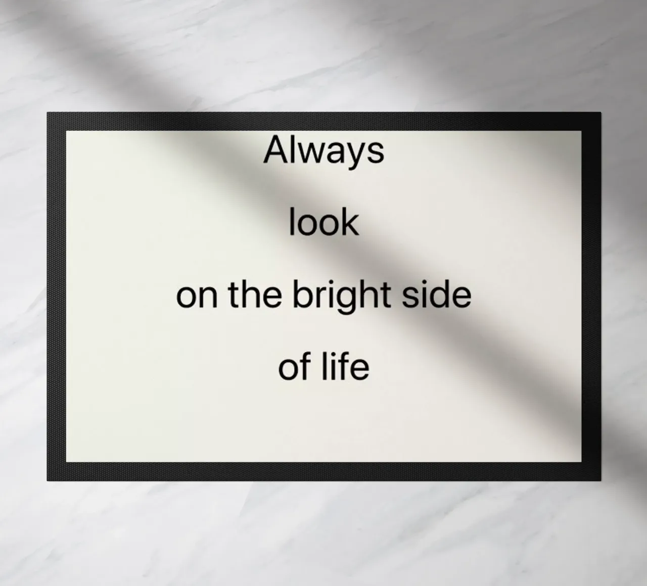 Always Look on the Bright Side zerbino da Studio One