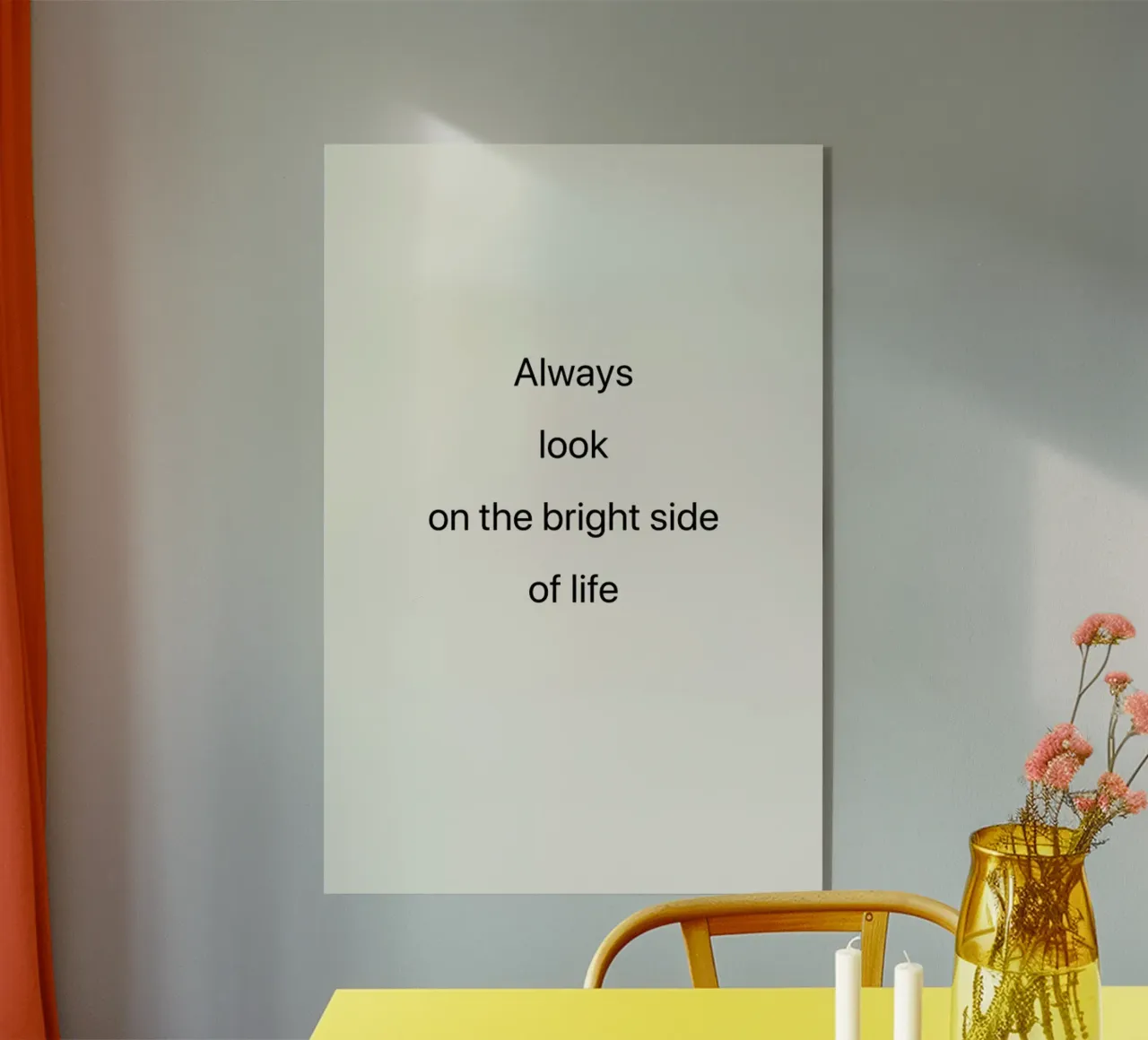 Always Look on the Bright Side plexiglass da Studio One