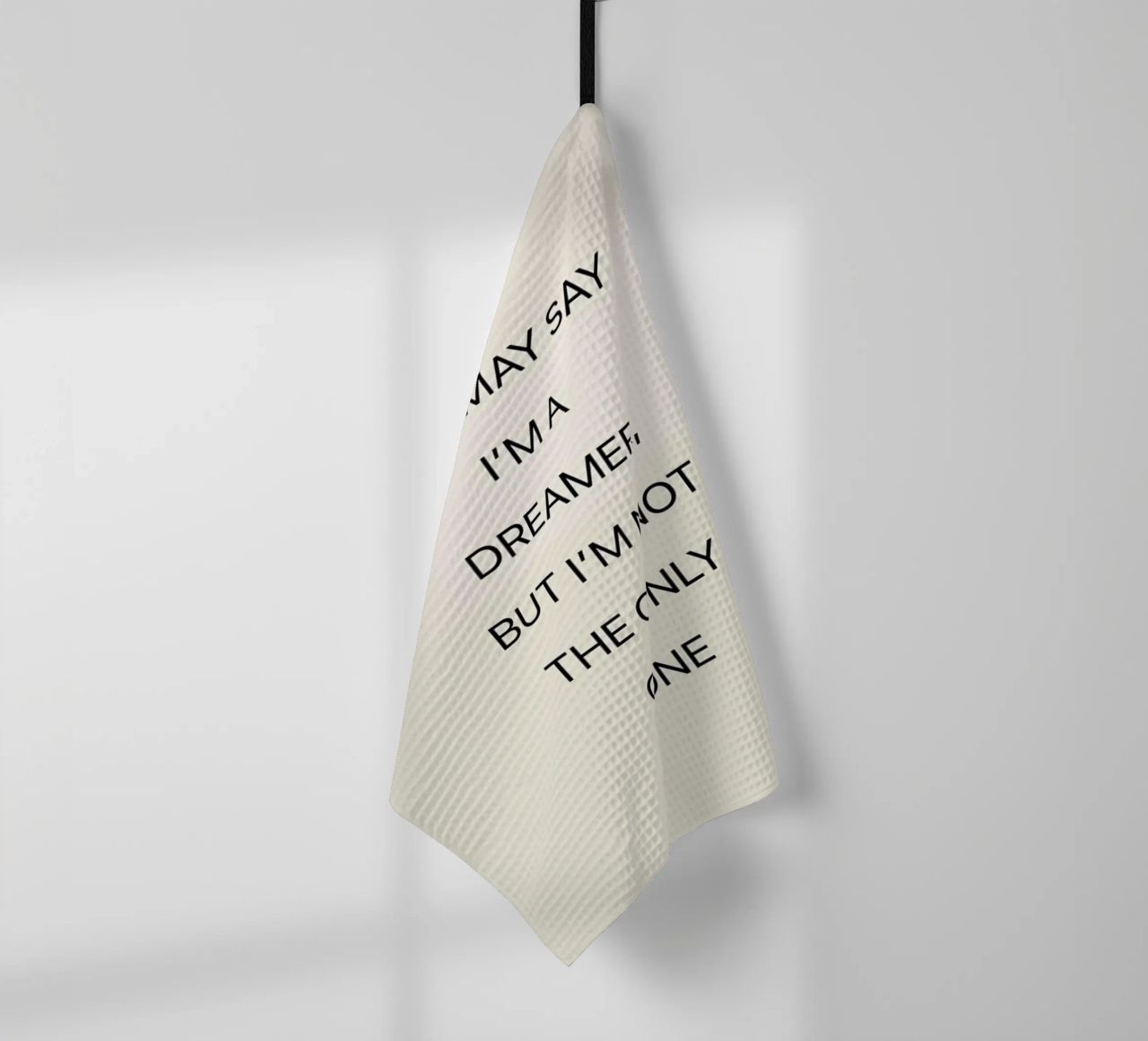 You May Say I'm a Dreamer 02 torchon de Studio One