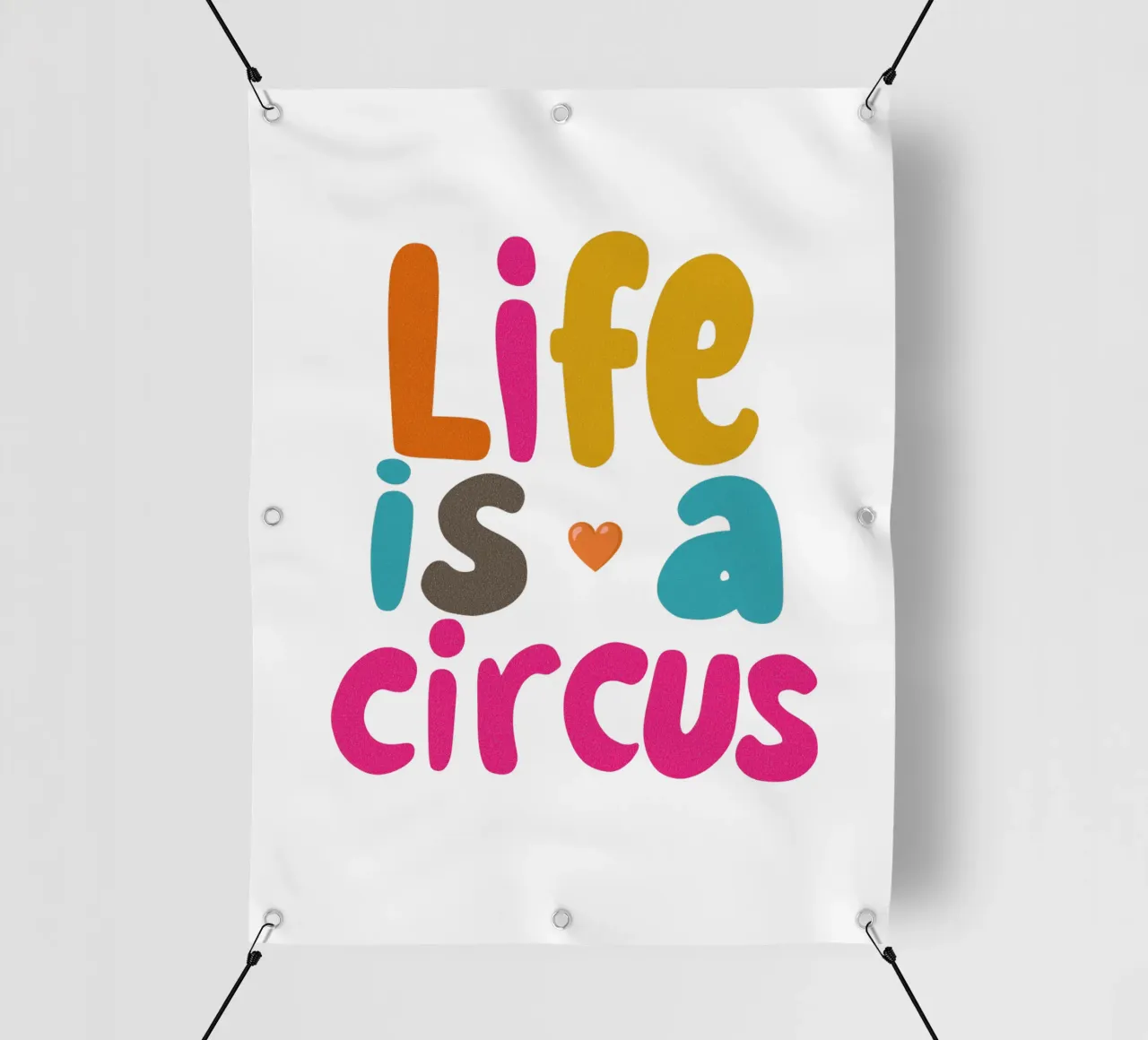 "La vita è un circo" Vista colorata telo in pvc da Carinaprint