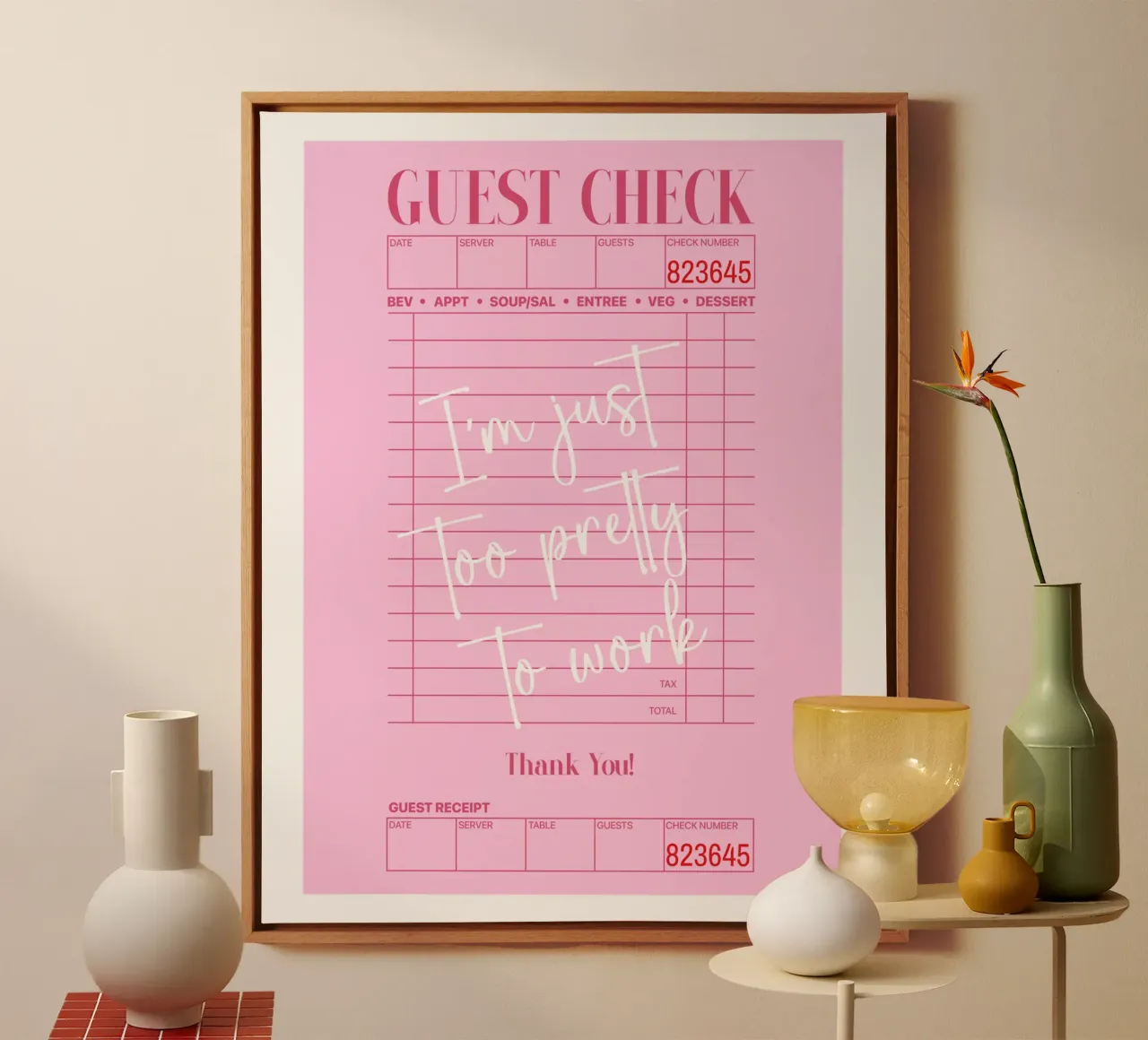 I'm just too pretty to work, pink guest check poster canvas by Coquette Club