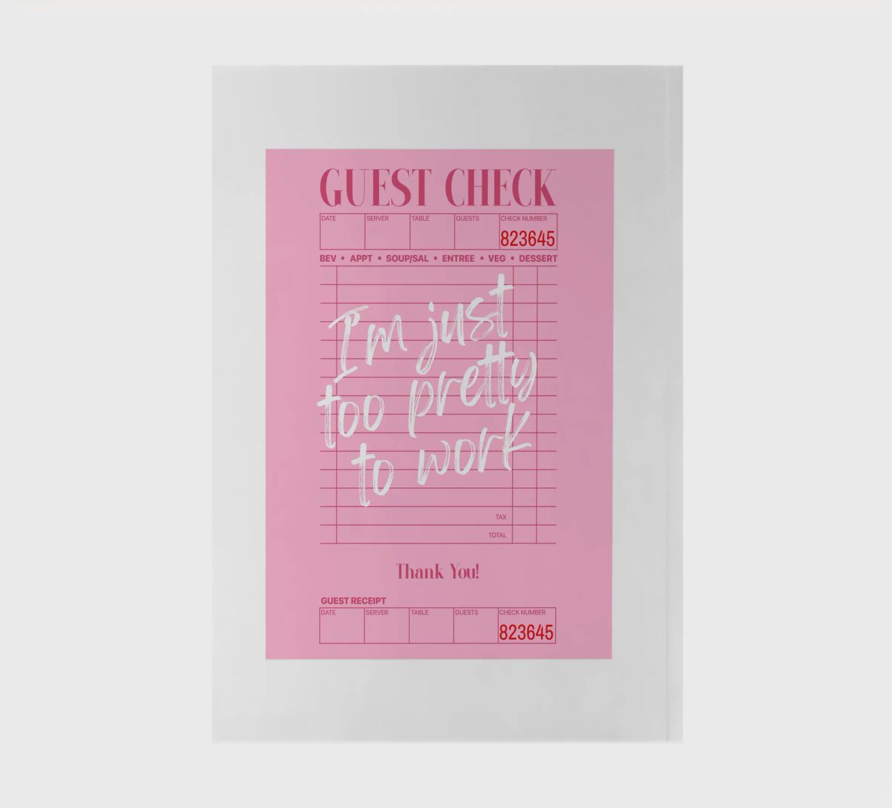 I'm just too pretty to work, Guest check poster, Retro Art notebook by Coquette Club