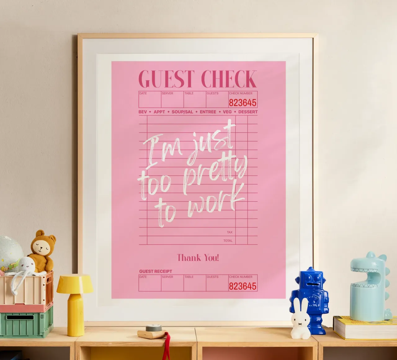 I'm just too pretty to work, Guest check poster, Retro Art hahnemühle by Coquette Club