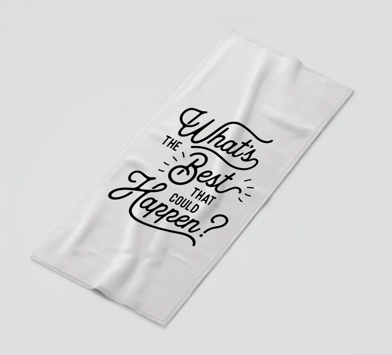 What's The Best That Could Happen Optimistisch Citaat in Zwart strandhanddoek van THE MOTIVATED TYPE